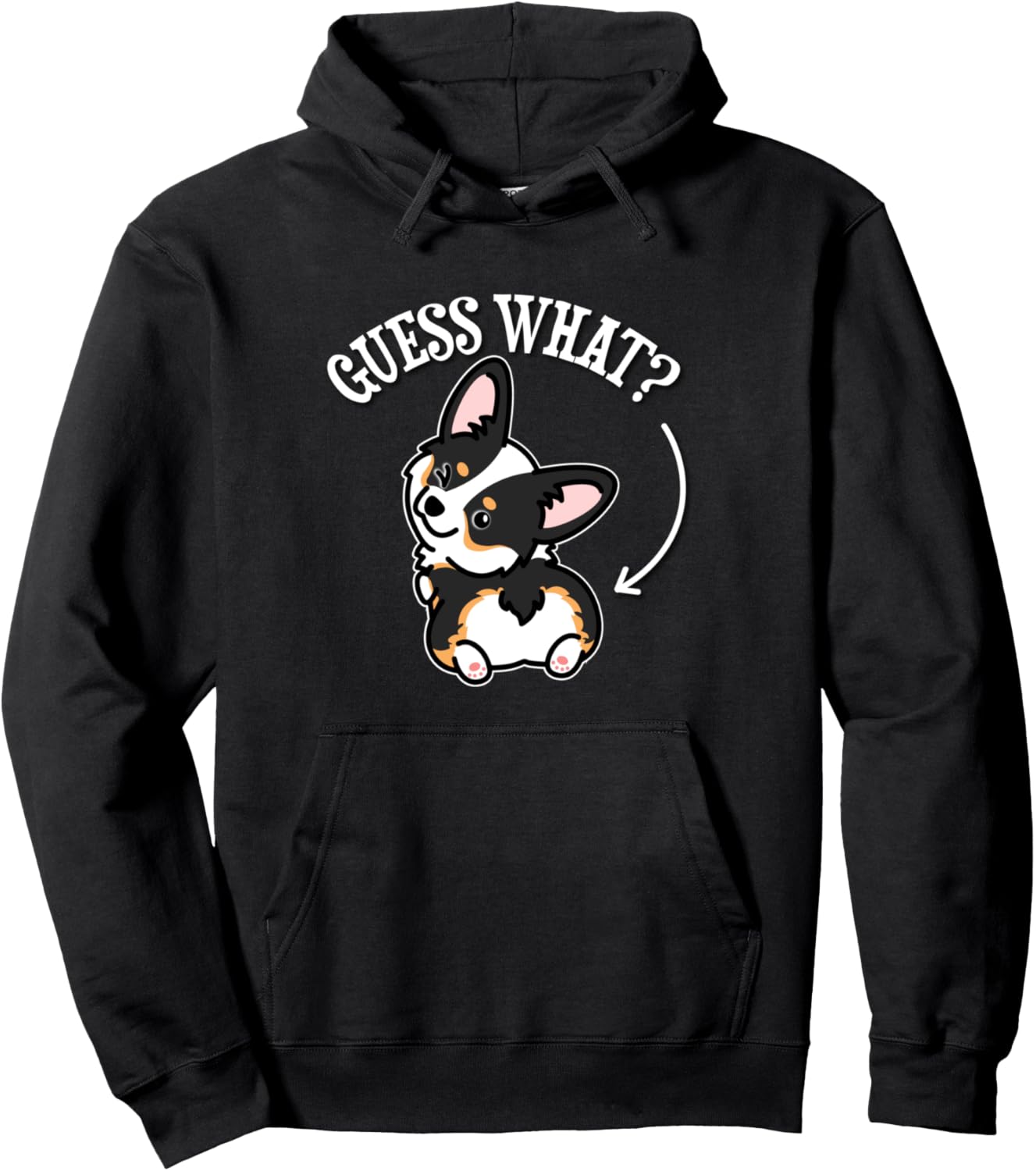 Funny Kawaii Guess What Butt Black Tricolor Corgi Lover Pullover Hoodie