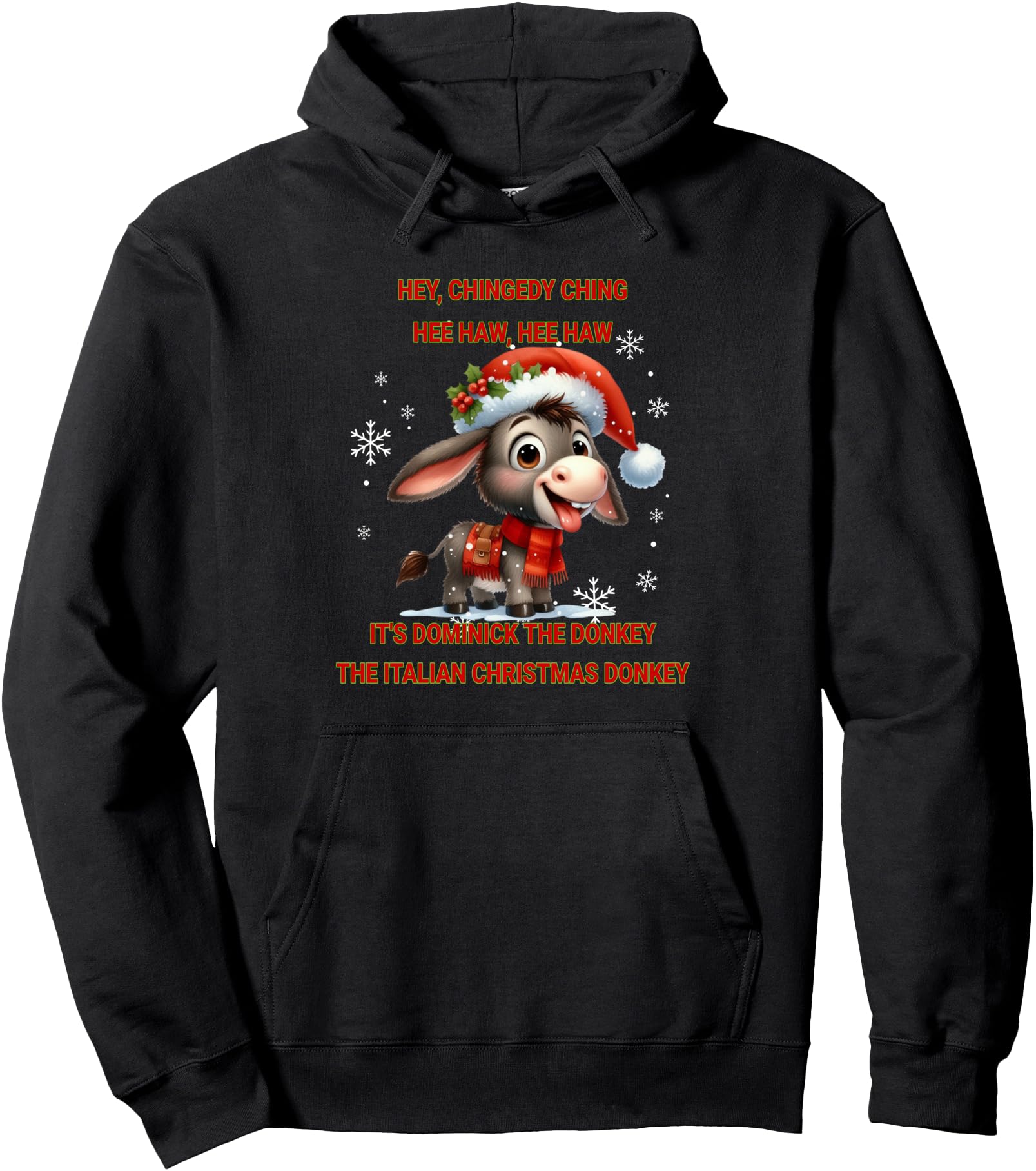 Funny Christmas Italian Christmas Donkey Dominick The Donkey Pullover Hoodie