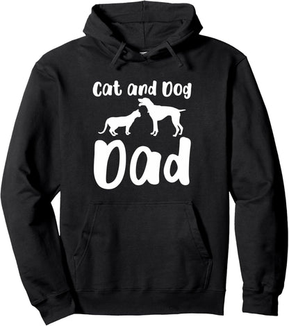 Cat And Dog Dad | Cats Dogs Pets Animals Cat And Dog Dad Pullover Hoodie