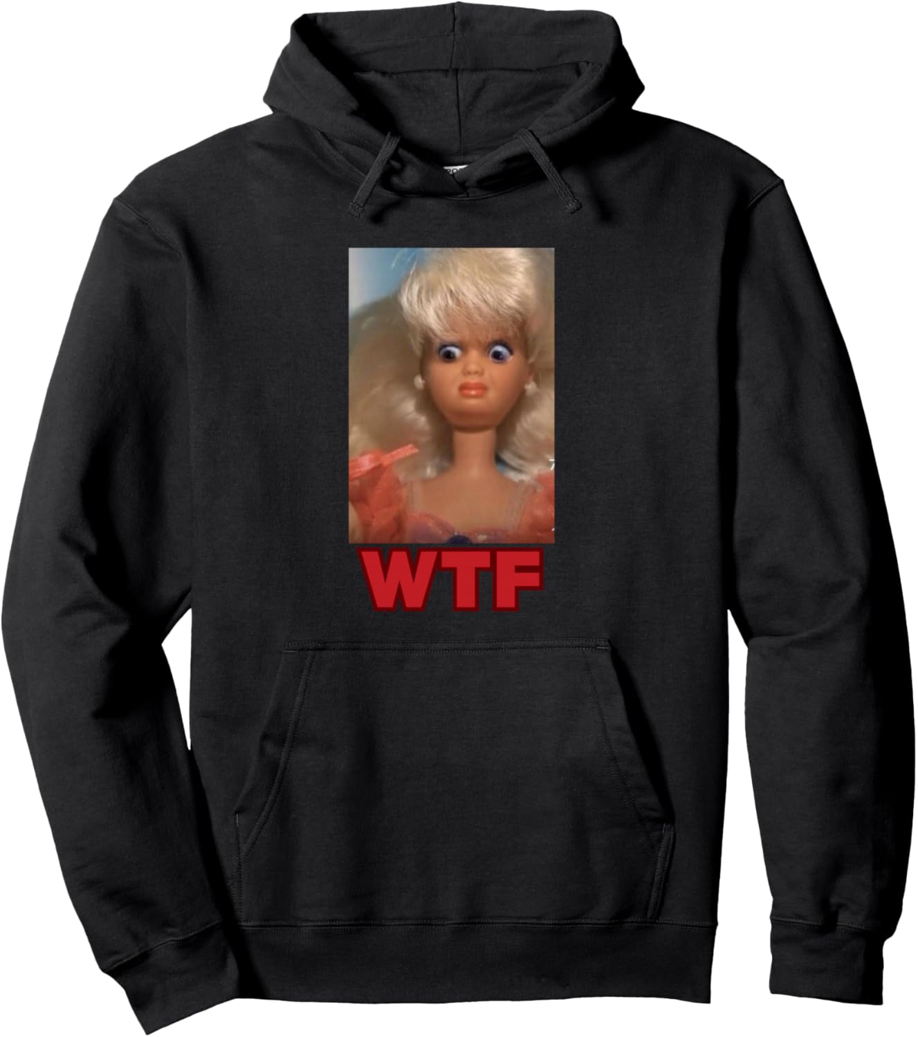 Funny Disgusting WTF Doll face Meme Pullover Hoodie