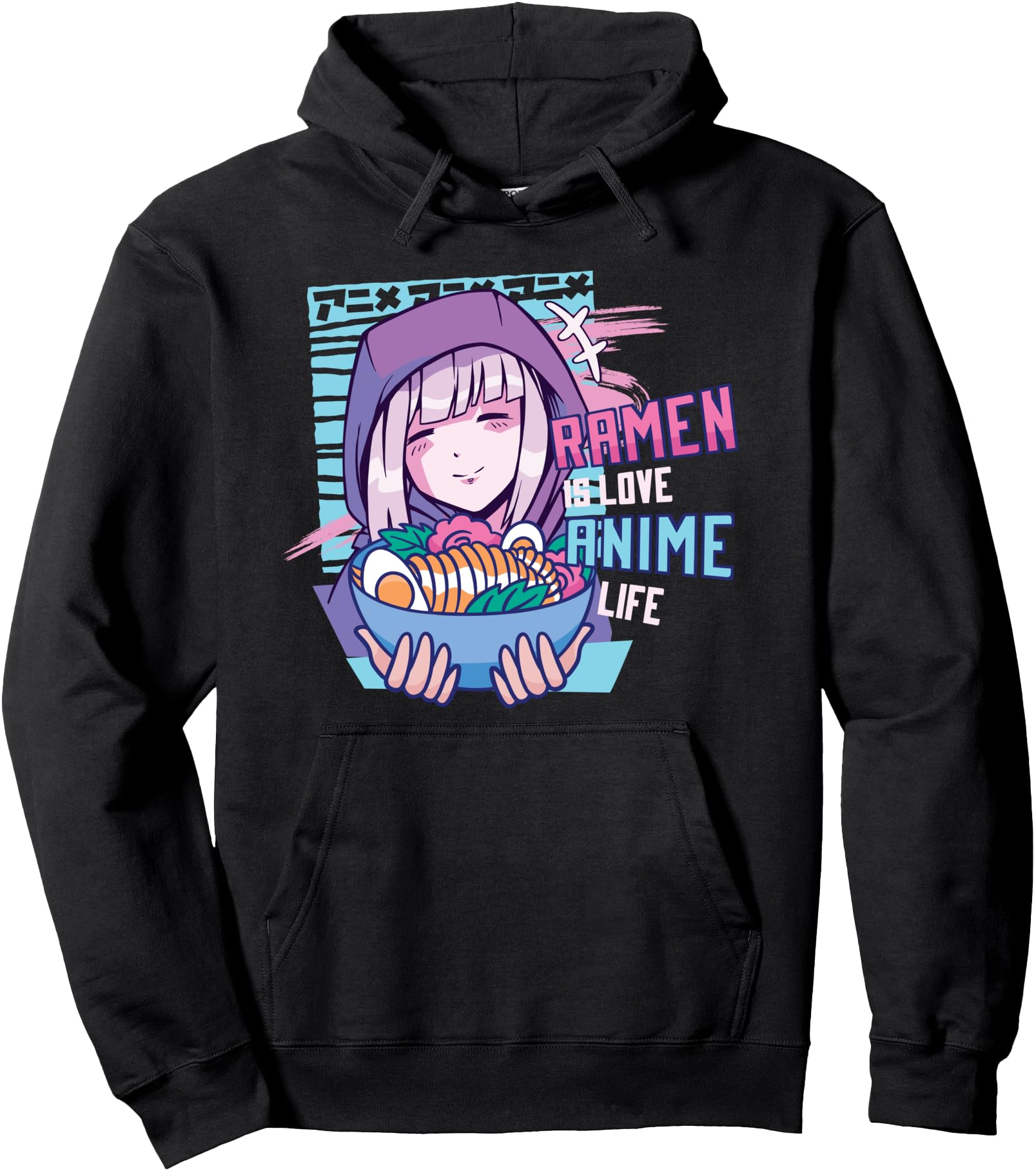 Ramen in Love Anime Is Life - Japanese Japan Cartoon Girl Pullover Hoodie