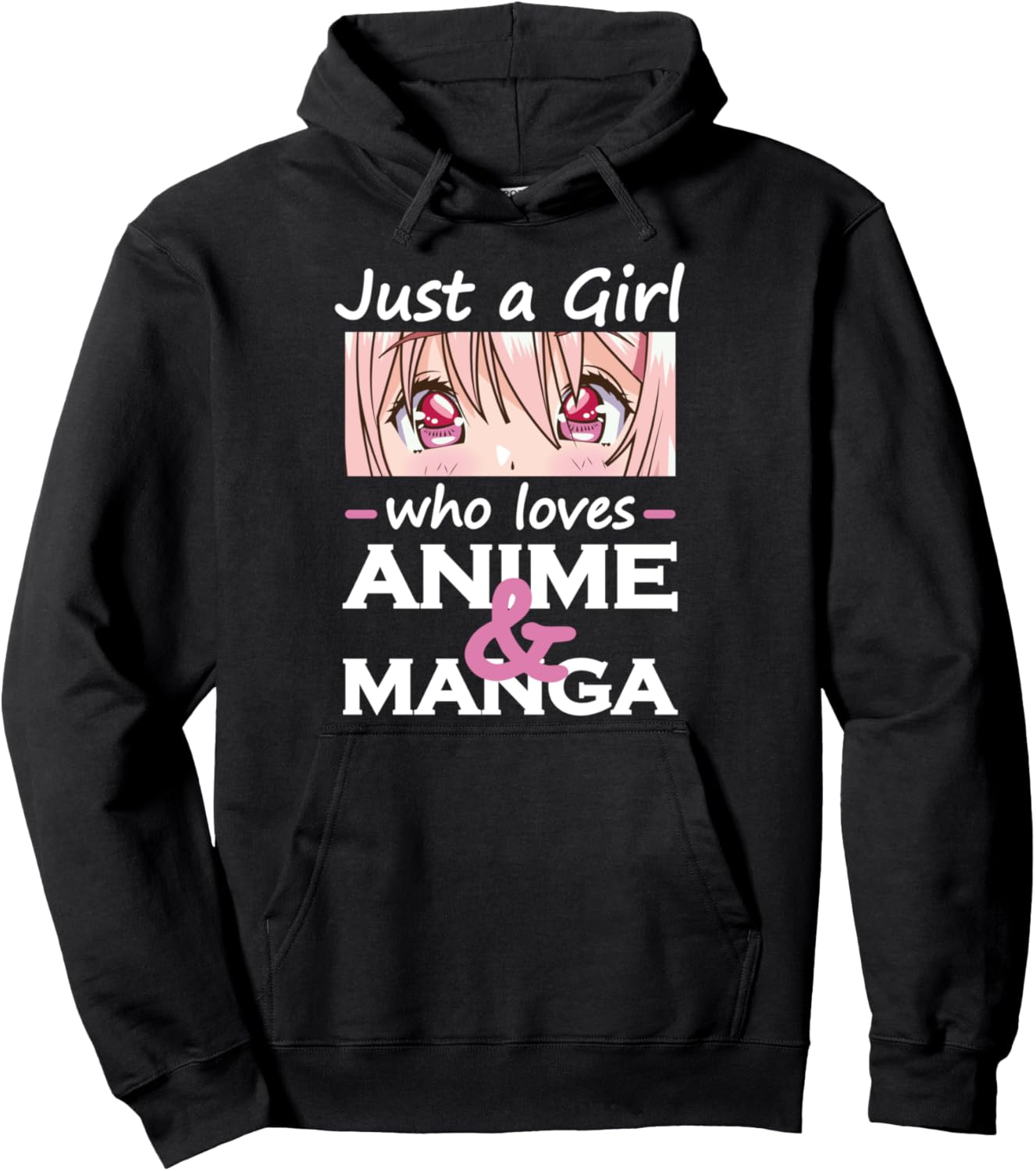 Anime Und Manga - Just A Girl Who Loves Anime Pullover Hoodie