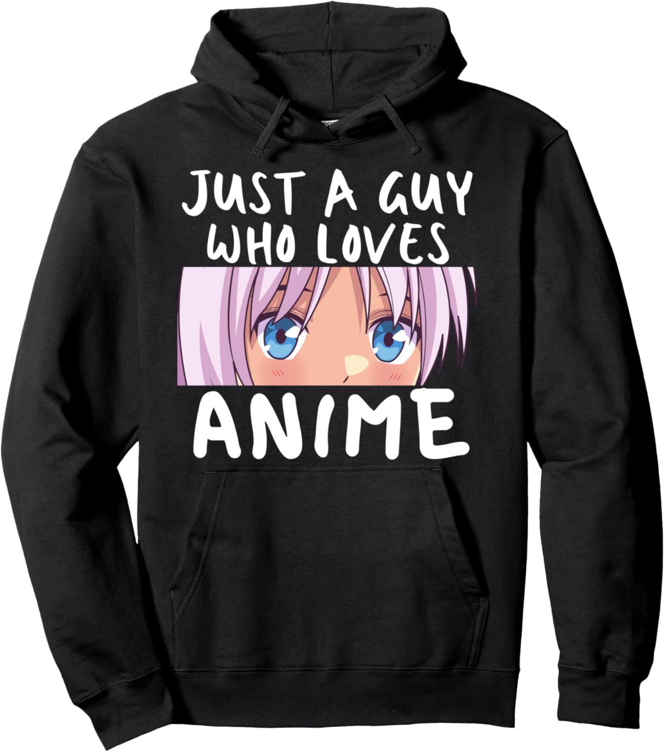 Anime Weeb Idea for Teen Boy Just A Guy Who Loves Anime Pullover Hoodie