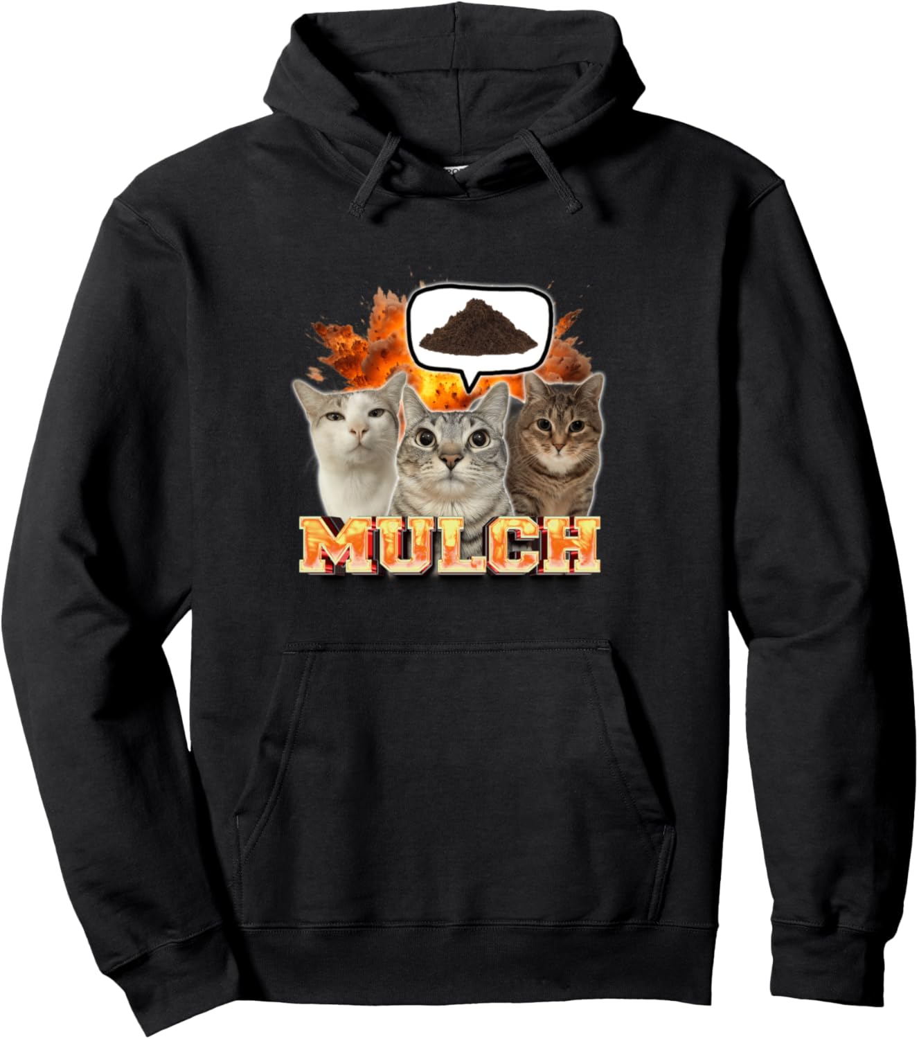Cat Meme Funny Humor Cat Lover Cat Mom Cat Person Mulch Pullover Hoodie