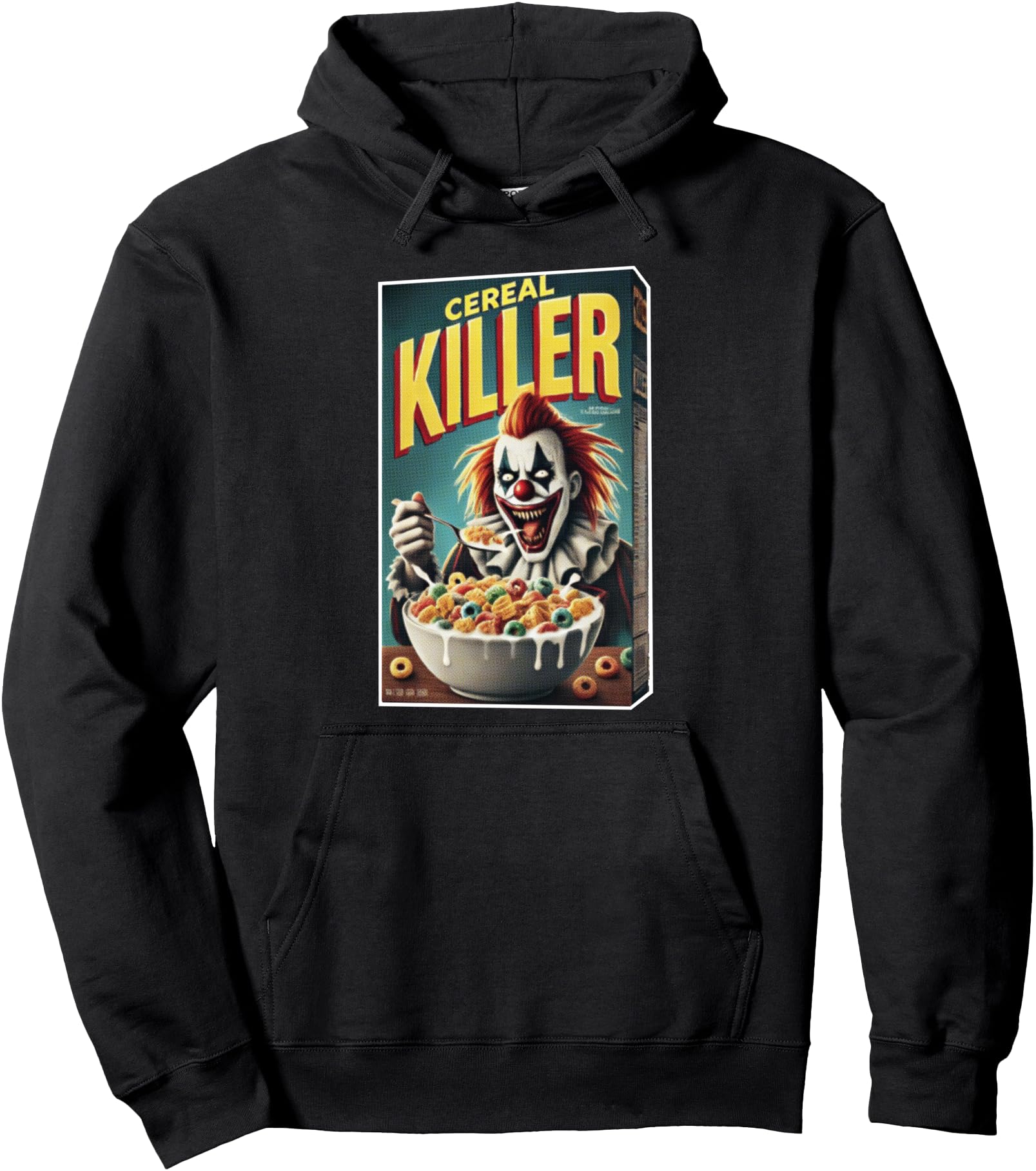 Cereal (Serial) Killer Clown Phonetic Pun Horror Core Humor Pullover Hoodie