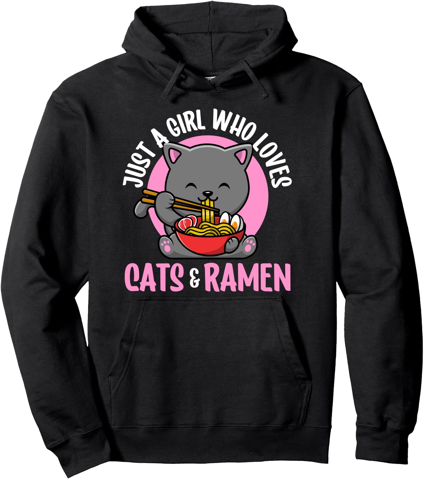 Just a Girl Who Loves Cats and Ramen Kawaii Japanese Pullover Hoodie