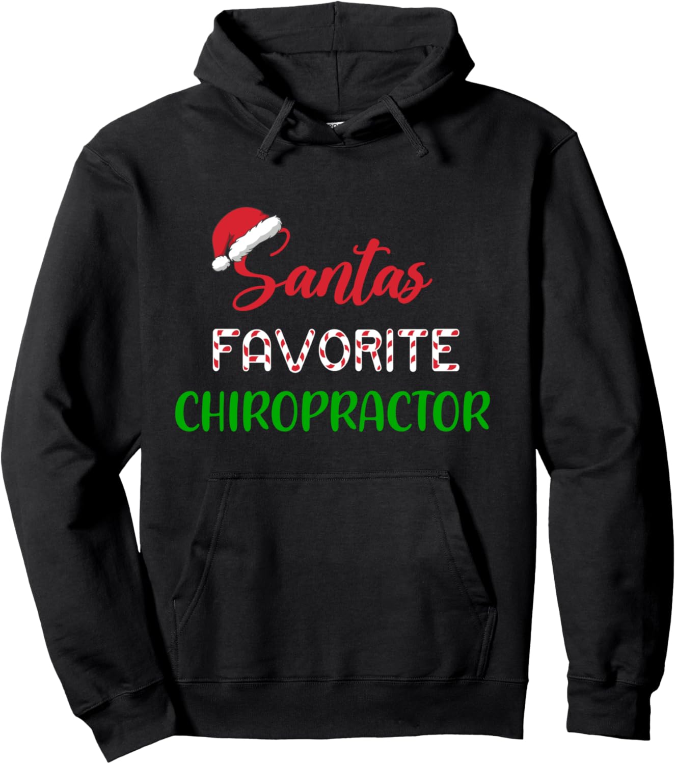 Santa\u2019s Favorite Chiropractor Pajama Christmas Xmas Pullover Hoodie