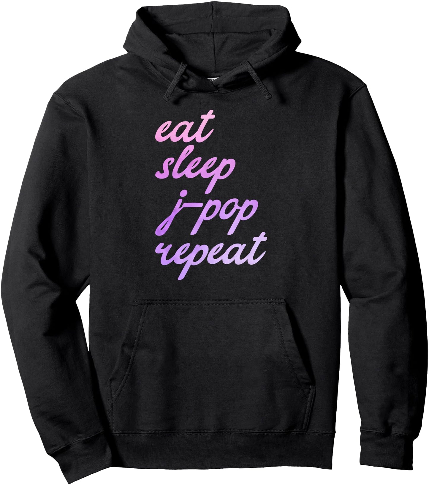 J-PoP Saying Essen Schlafen JPop Japanese Popmusik Pullover Hoodie