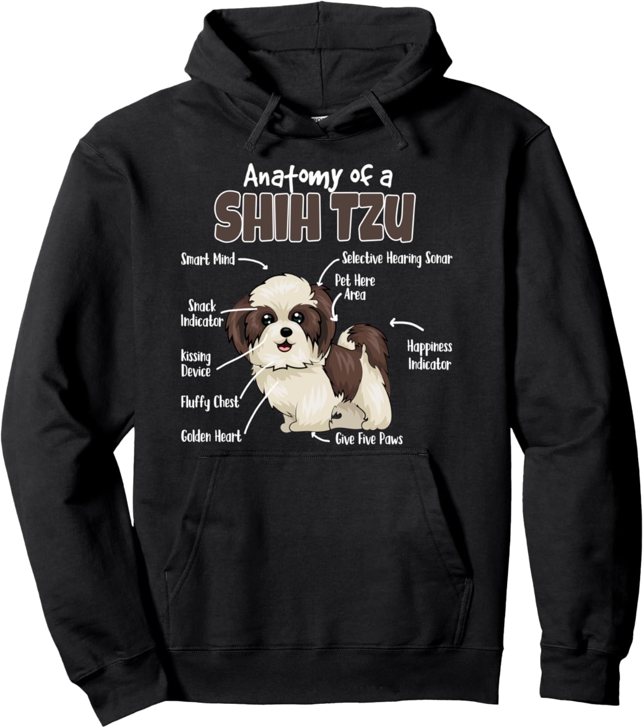 Anatomy of a Shih Tzu for Fur Mama, Papa Loves Dogs Pullover Hoodie