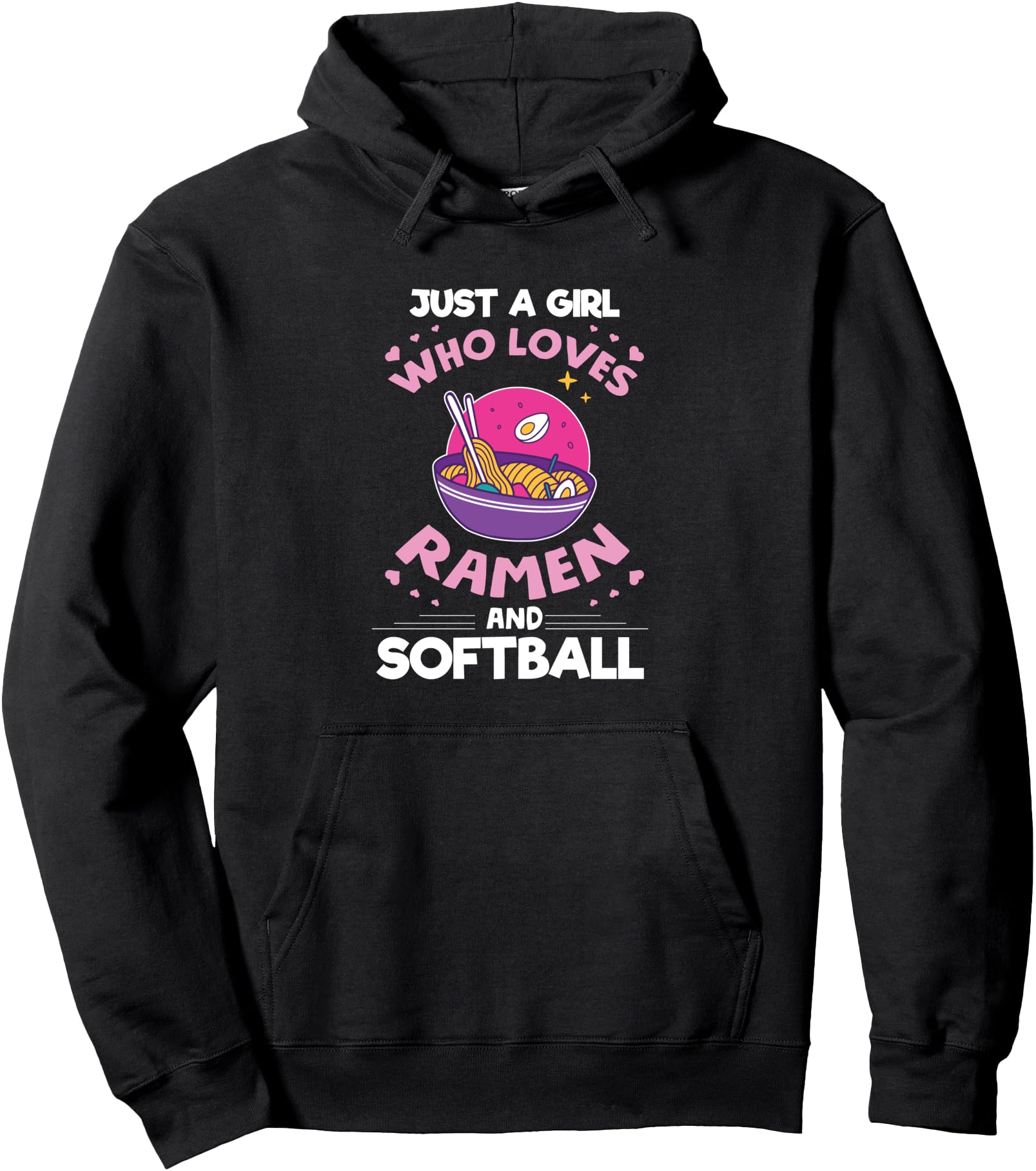 Girl who loves Ramen And Softball Anime gifts for teen girls Pullover Hoodie