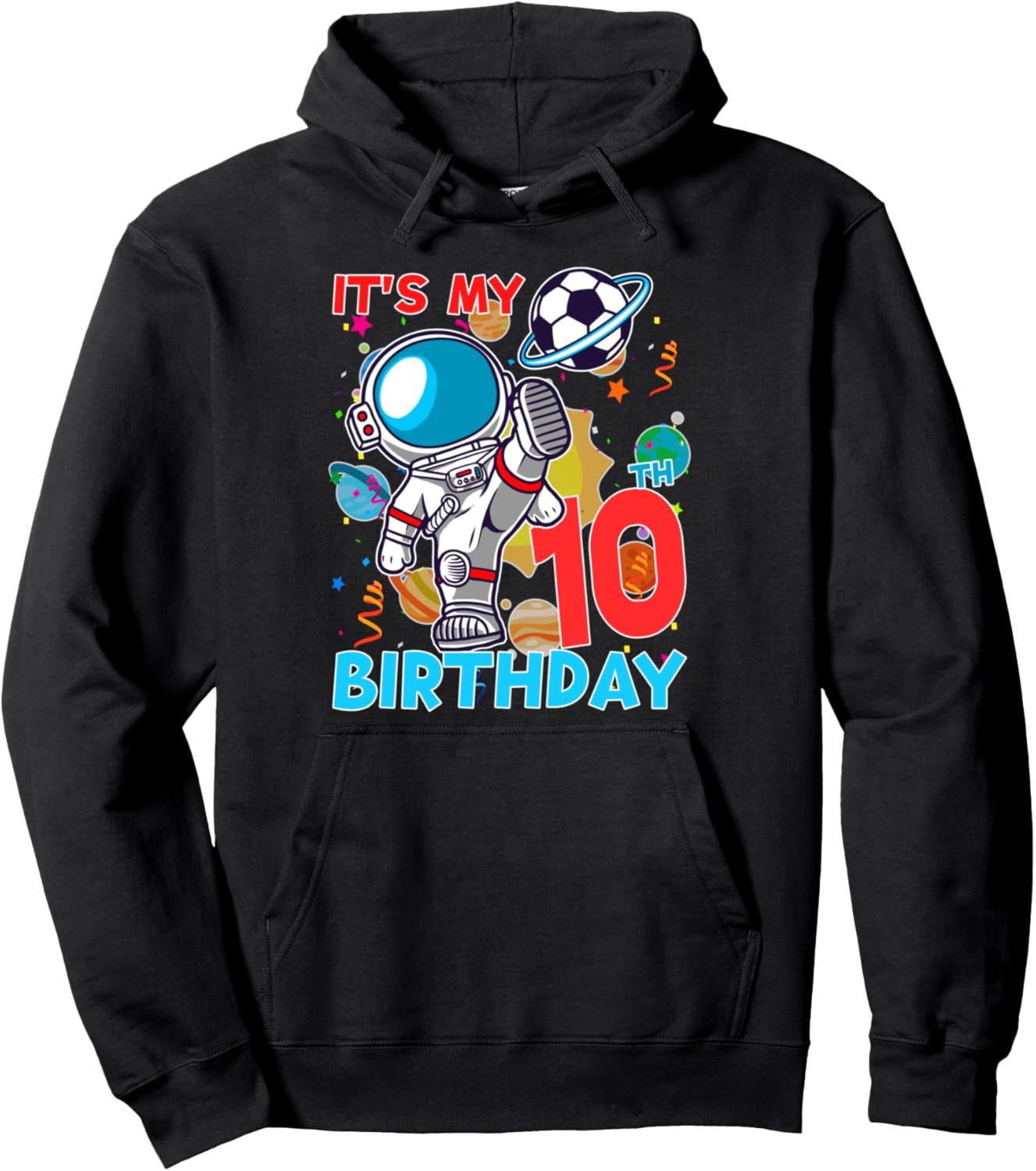 Kids Outer Space Astronaut 10th Birthday Boy 10 Year Old Pullover Hoodie