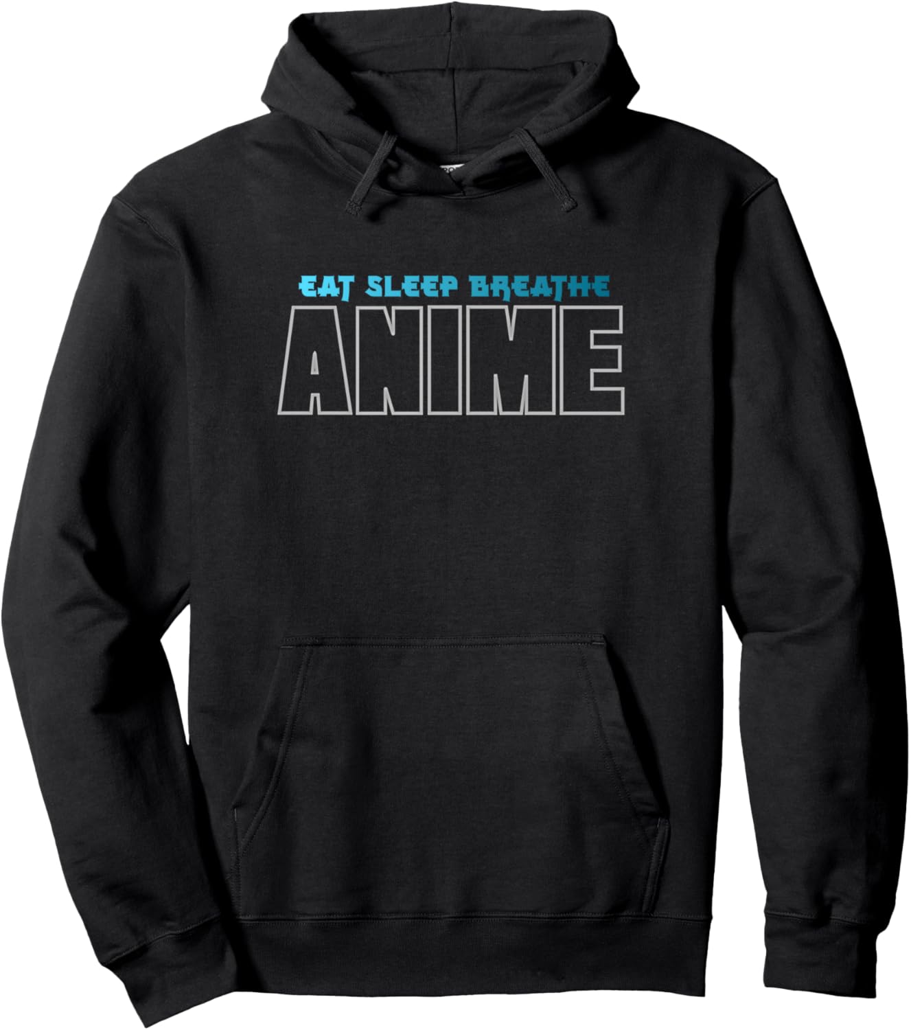 Eat Sleep Breath Anime Pullover Hoodie