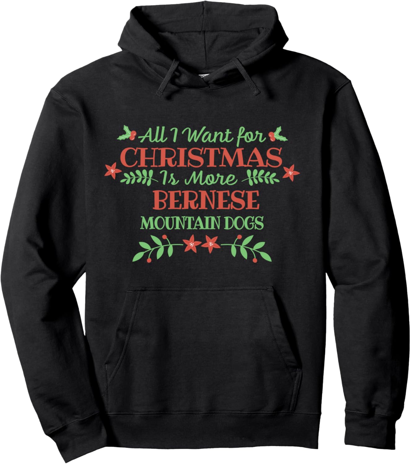 Bernese Mountain Dog Christmas Dog Lover Funny Xmas Pullover Hoodie