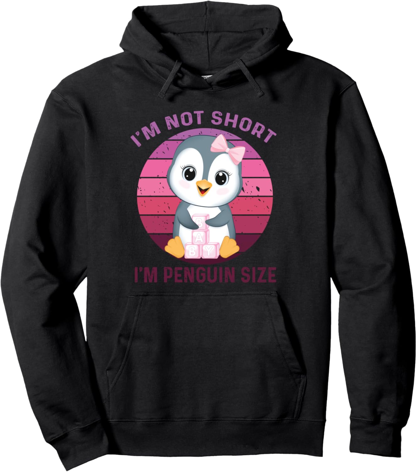 I'm Not Short I'm Penguin Size Cute Penguin Lover Pullover Hoodie