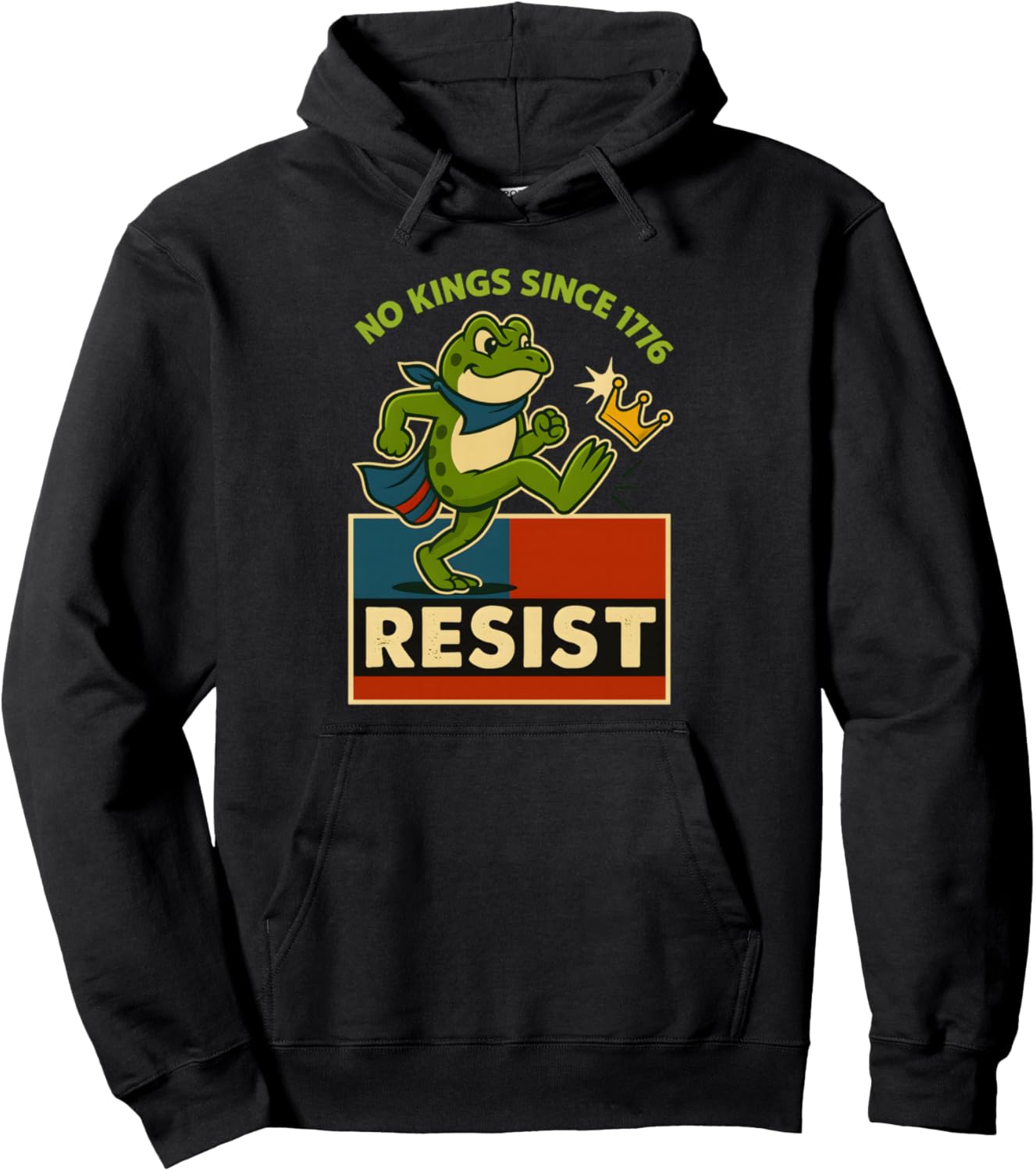 Frog Portland Protest Resist No Kings Since 1776 Vintage Pullover Hoodie