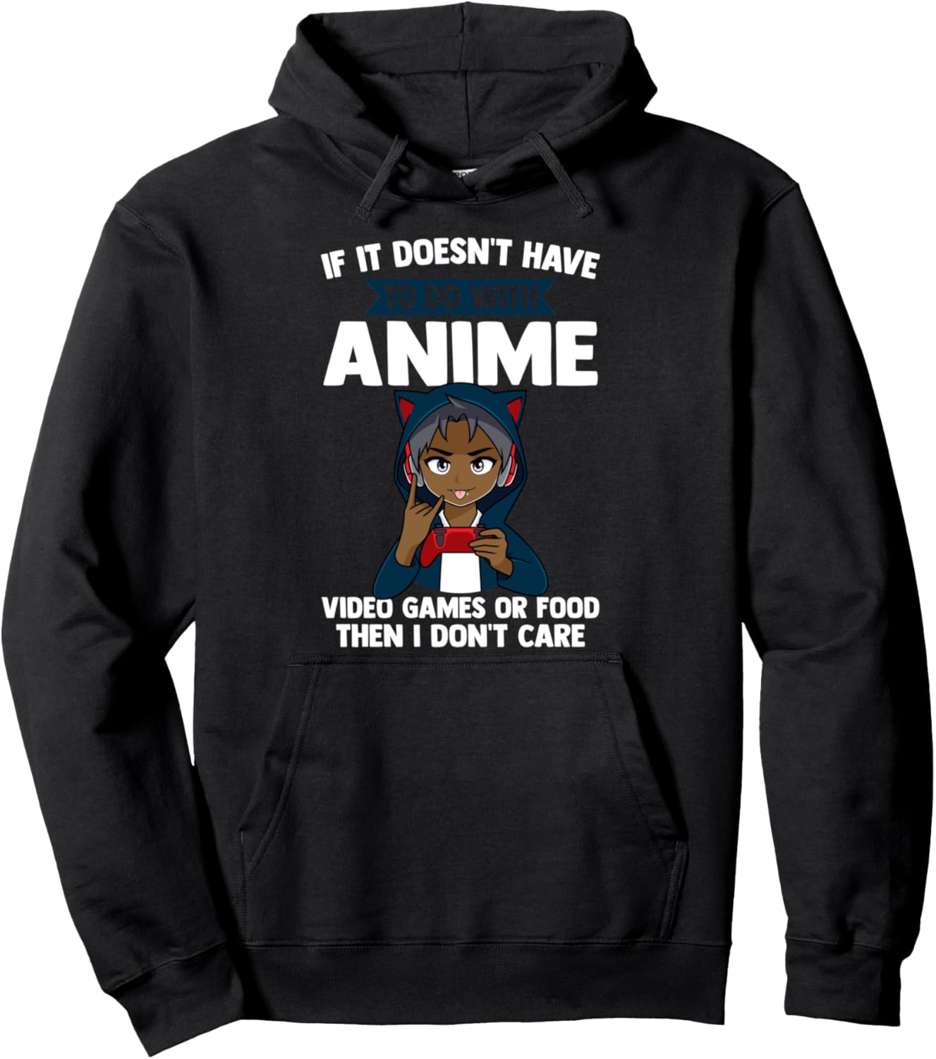 No Anime Video Games or Food Anime Pullover Hoodie