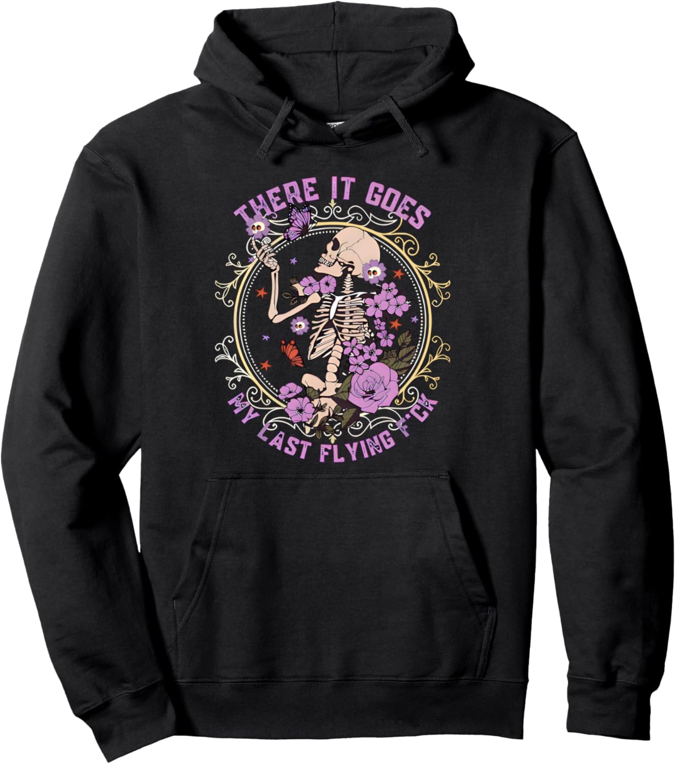 There It Goes My Last Flying F-ck Funny Sarcastic Pullover Hoodie
