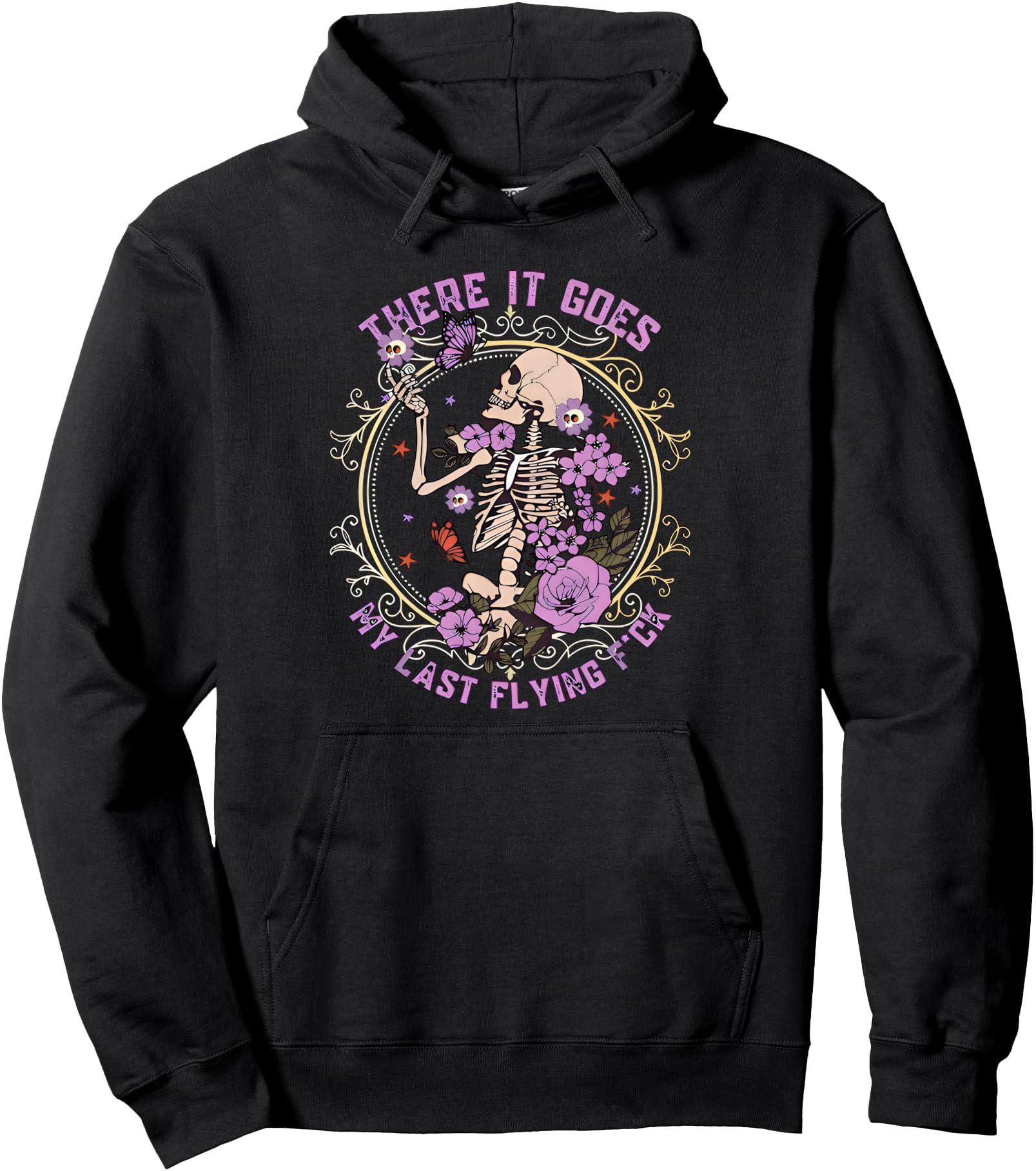 There It Goes My Last Flying F-ck Funny Sarcastic Pullover Hoodie