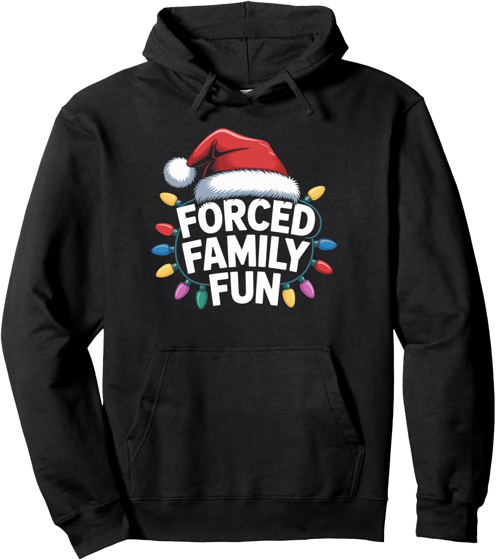 Forced Family Fun Sarcastic Christmas Funny X-Mas Family Pullover Hoodie
