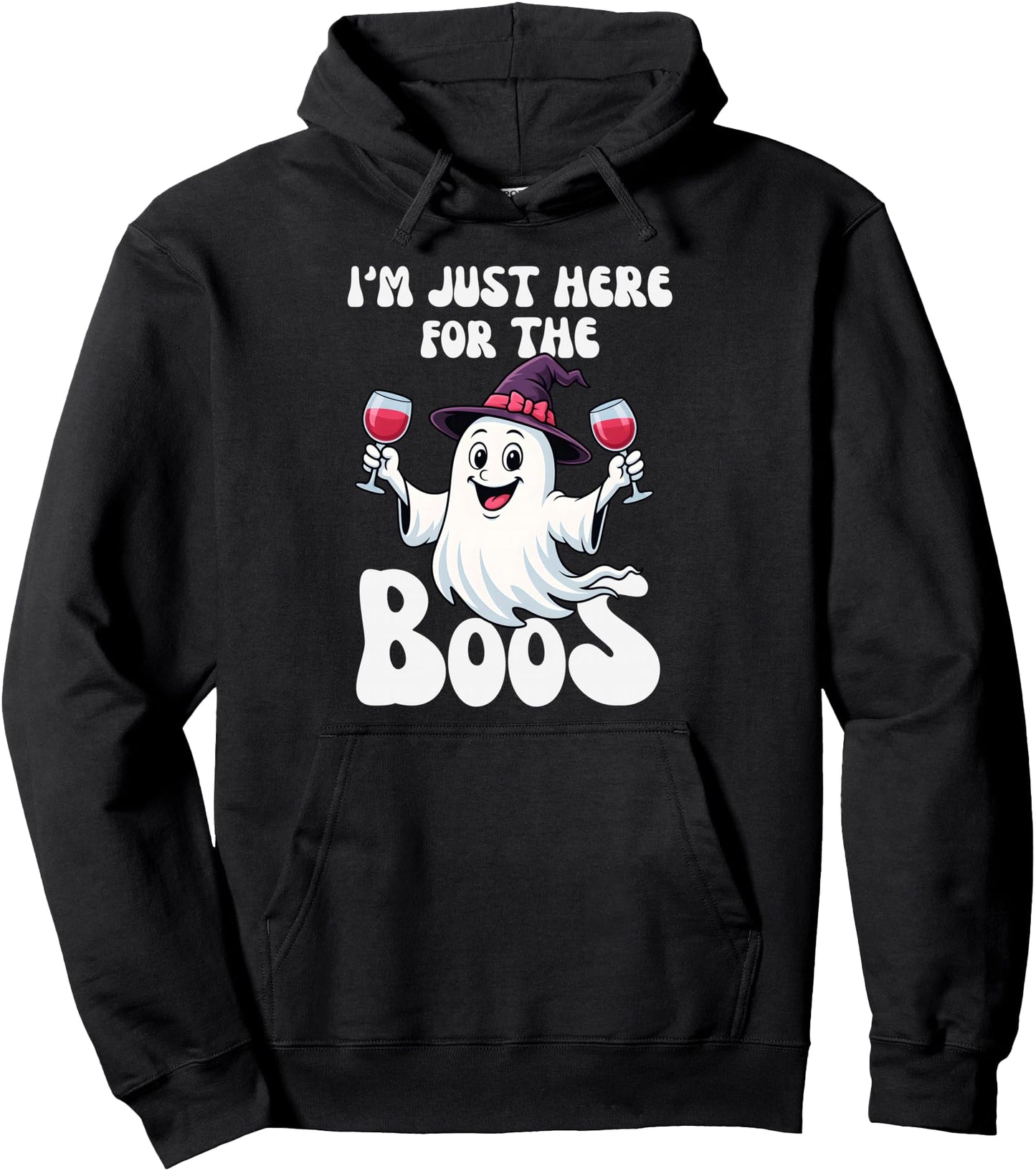 I'm Just Here for the Boos Ghost Witches Hat Funny Halloween Pullover Hoodie