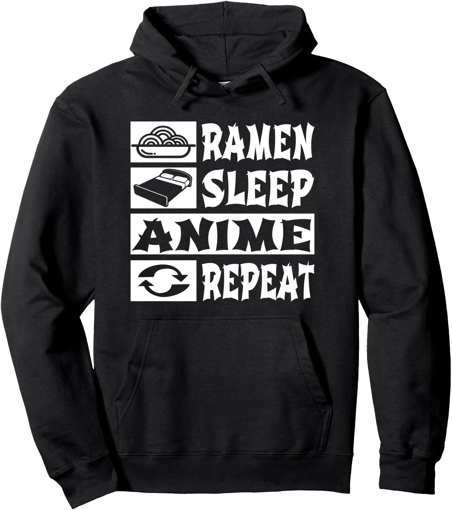 Ramen Eat Sleep Anime Repeat Funny Otaku Manga Ramen Anime Pullover Hoodie
