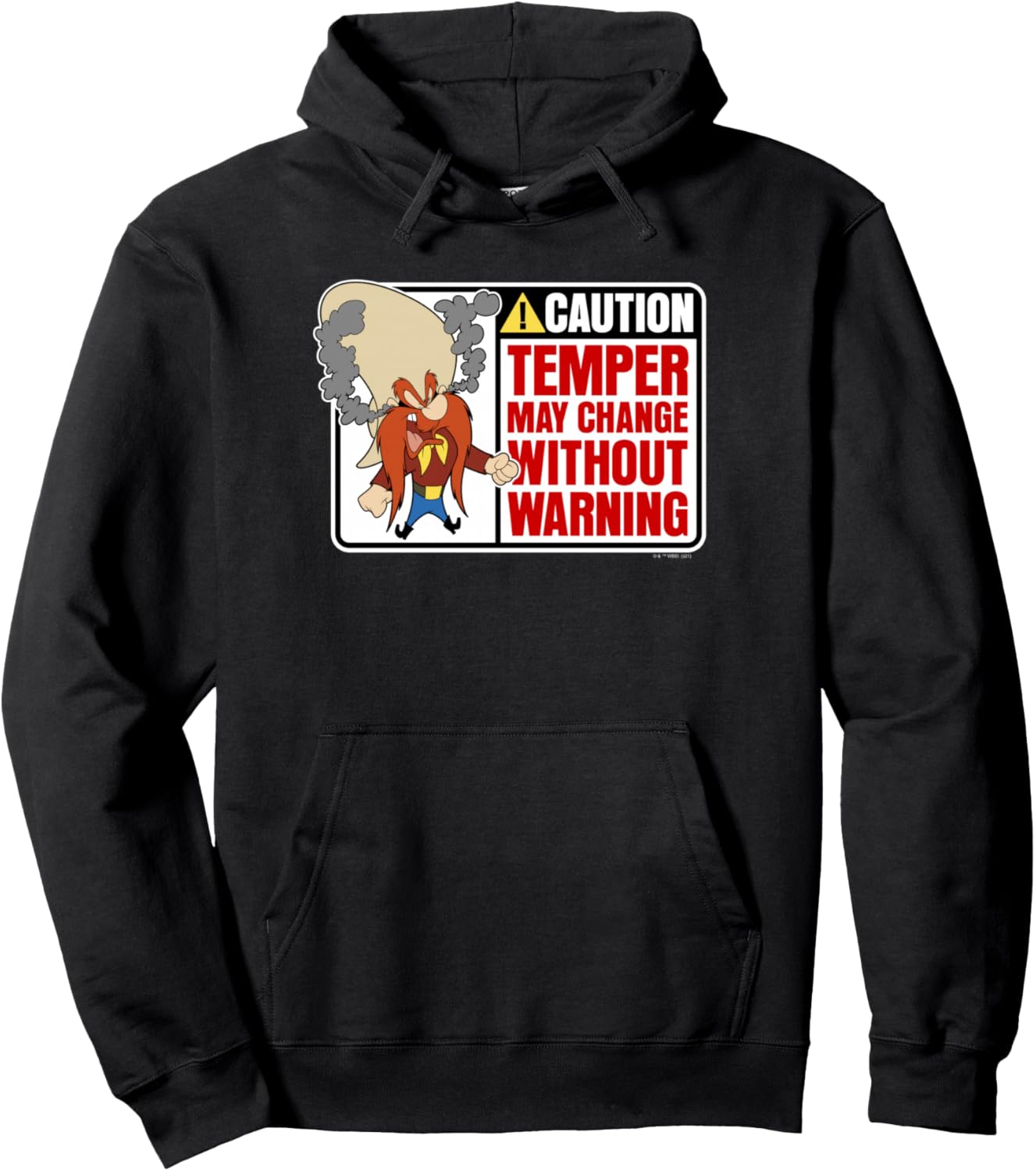 Looney Tunes Yosemite Sam Caution Temper May Change Sign Pullover Hoodie