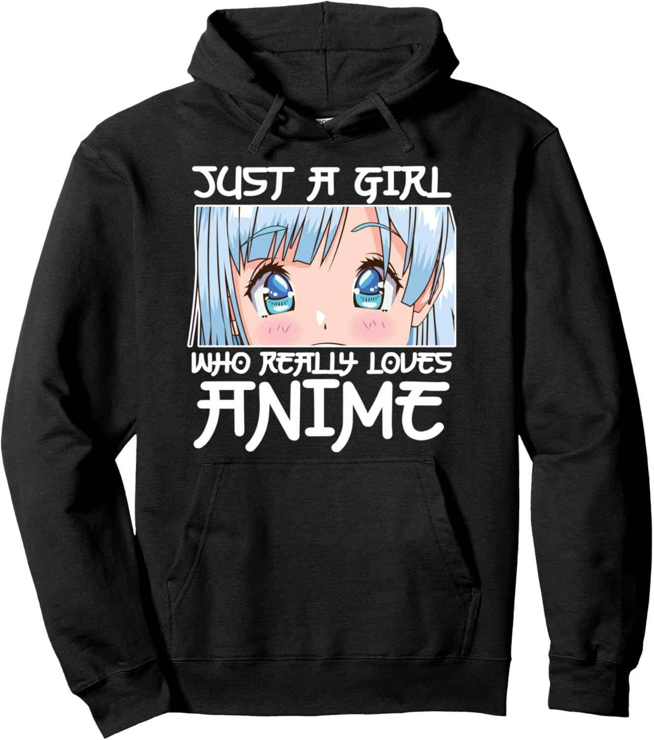 Anime Girl Otaku - Just A Girl Who Loves Anime Pullover Hoodie