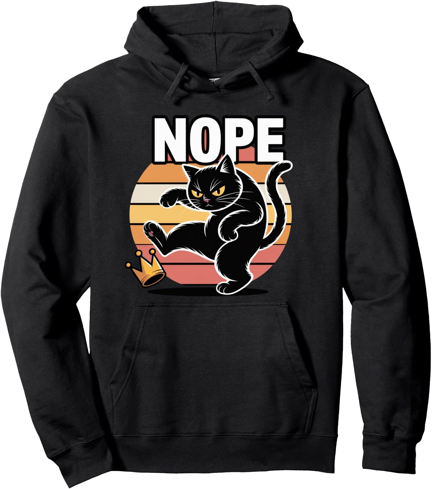 Nope Cat Kicking Crown Funny No Kings America Pullover Hoodie