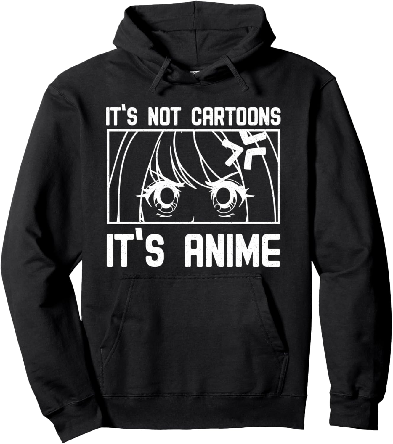 It's Not Cartoons It's Anime Pullover Hoodie