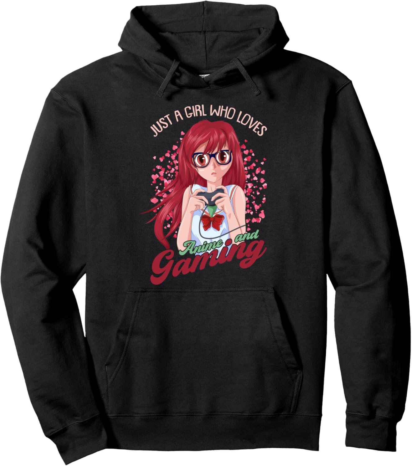Just A Girl Who Loves Anime And Gaming Kawaii Gamer Anime Pullover Hoodie