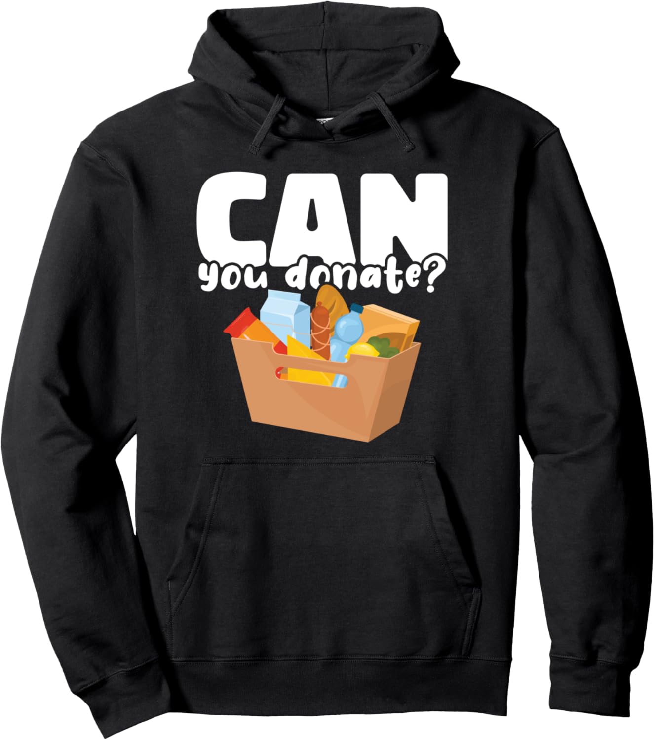 Can you donate? Food Bank Volunteers Feeding others Pullover Hoodie