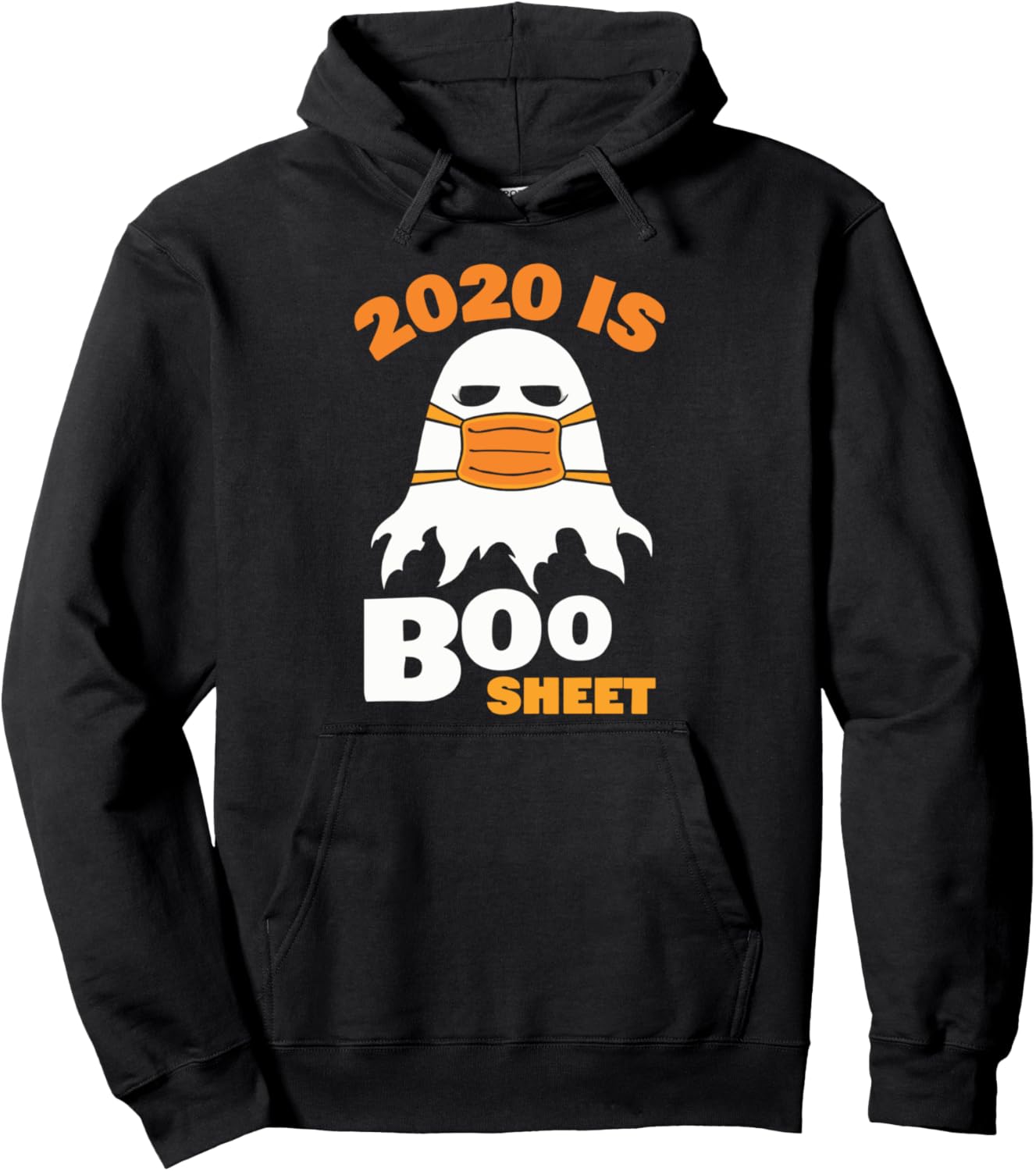 2020 is Boo Sheet Hoodie Men Halloween Pullover Hoodie