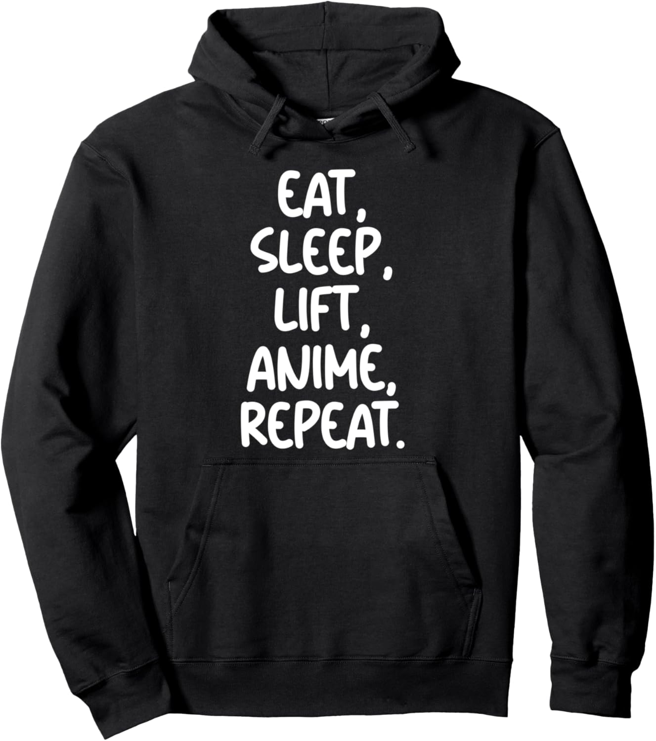 Eat Sleep Lift Anime Repeat - Gym Workout Fitness Exercise Pullover Hoodie