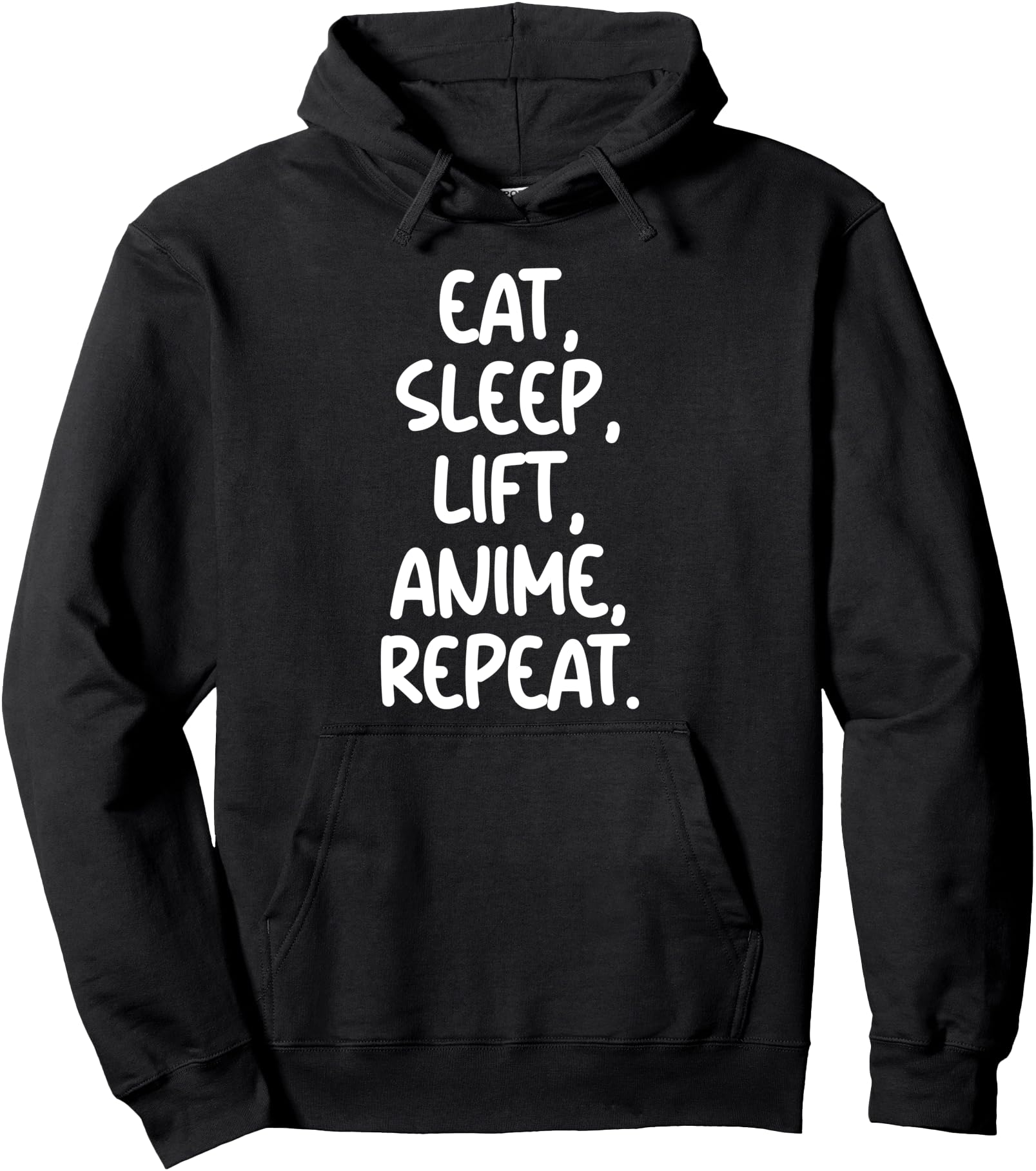 Eat Sleep Lift Anime Repeat - Gym Workout Fitness Exercise Pullover Hoodie