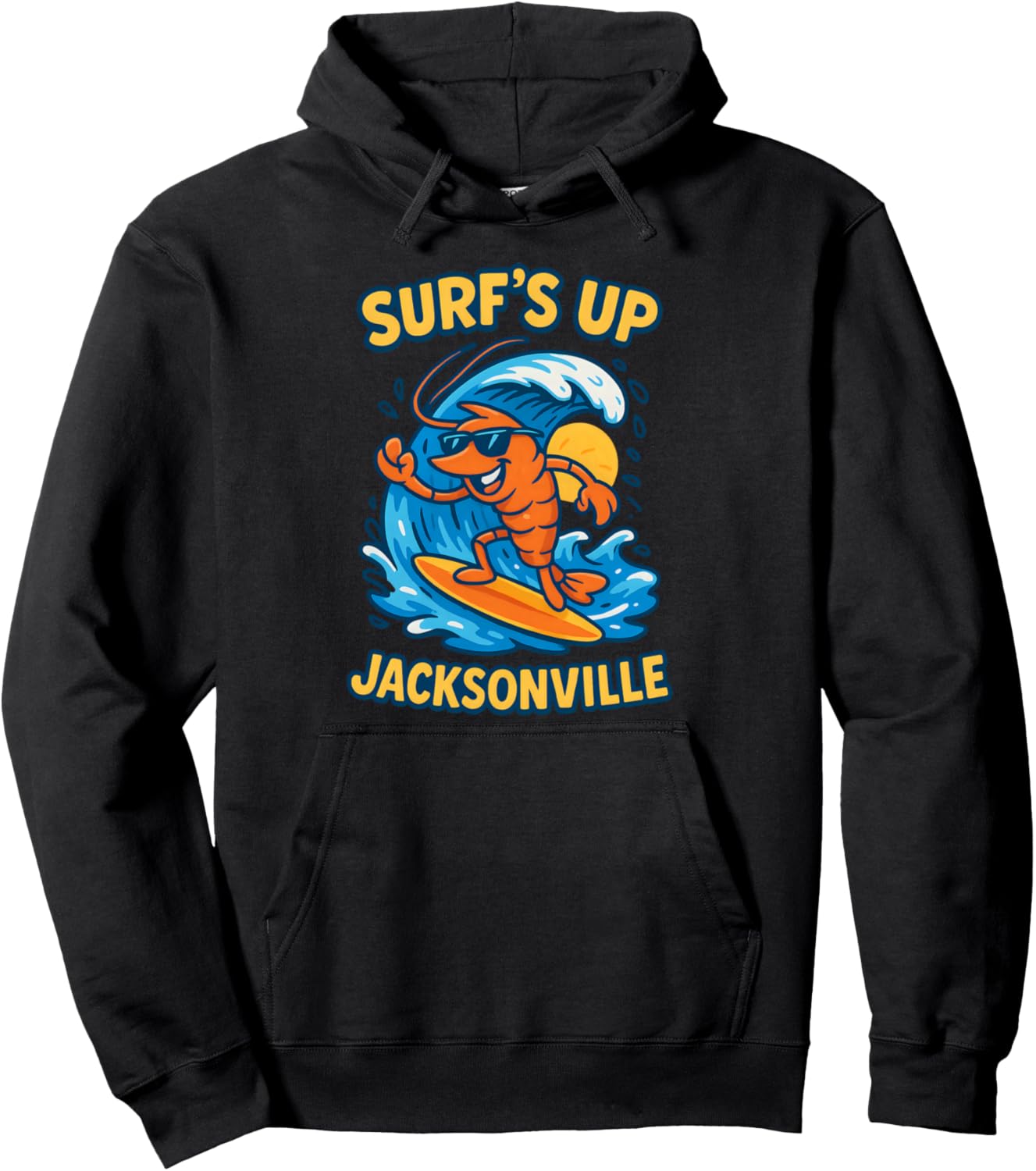Jacksonville Surfing Shrimp Cartoon Fun Jax Beach Atlantic Pullover Hoodie