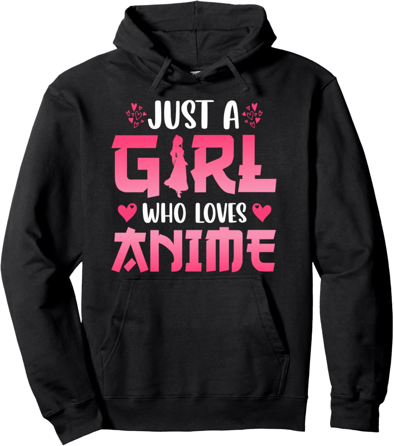 Just A Girl Who Loves Anime Pullover Hoodie