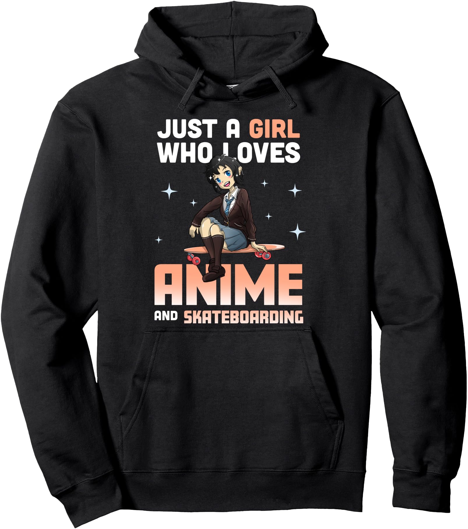 Teen Girls Anime Just a Girl Who Loves Anime And Skateboards Pullover Hoodie