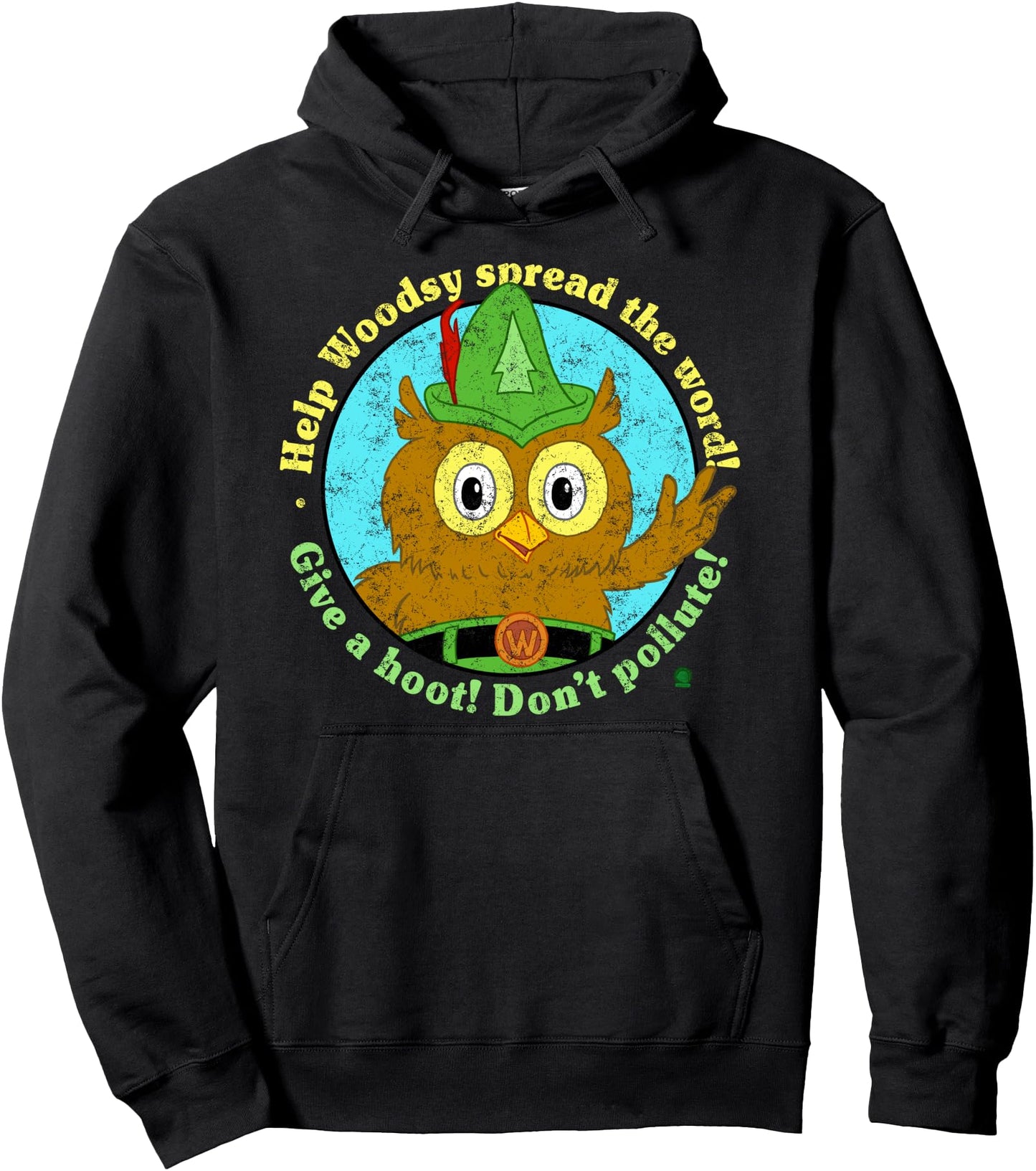 Woodsy Owl Give a Hoot Don't Pollute Distressed Pullover Hoodie