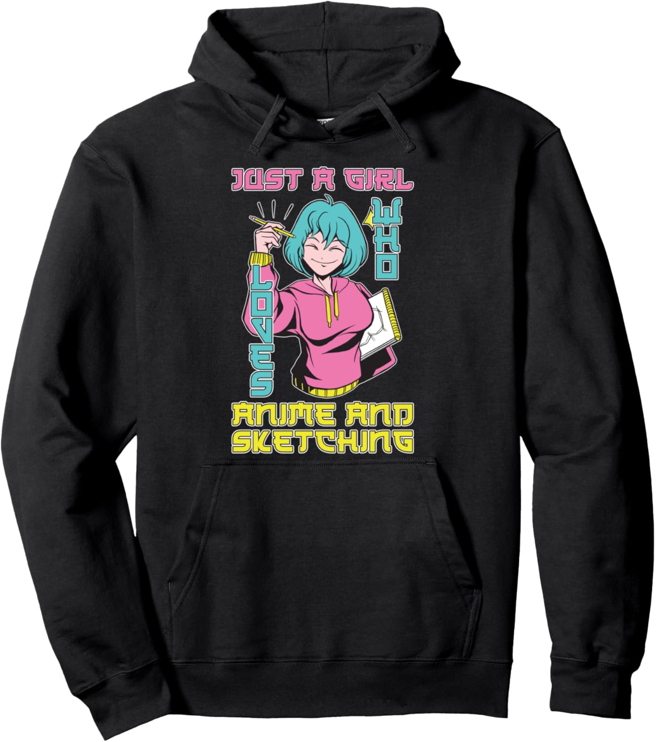 Just A Girl Who Loves Anime And Sketching Otaku Kawaii Anime Pullover Hoodie