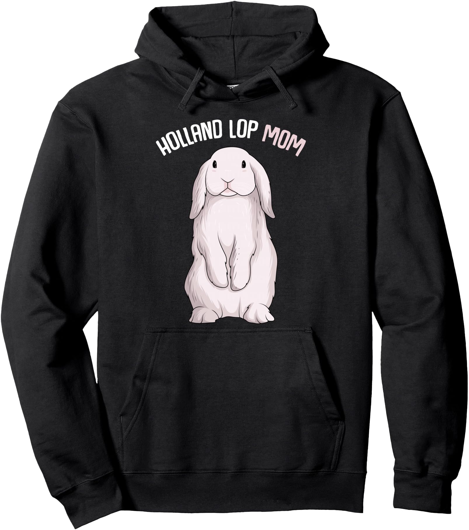 Holland Lop Bunny Rabbit Mom Women Pullover Hoodie