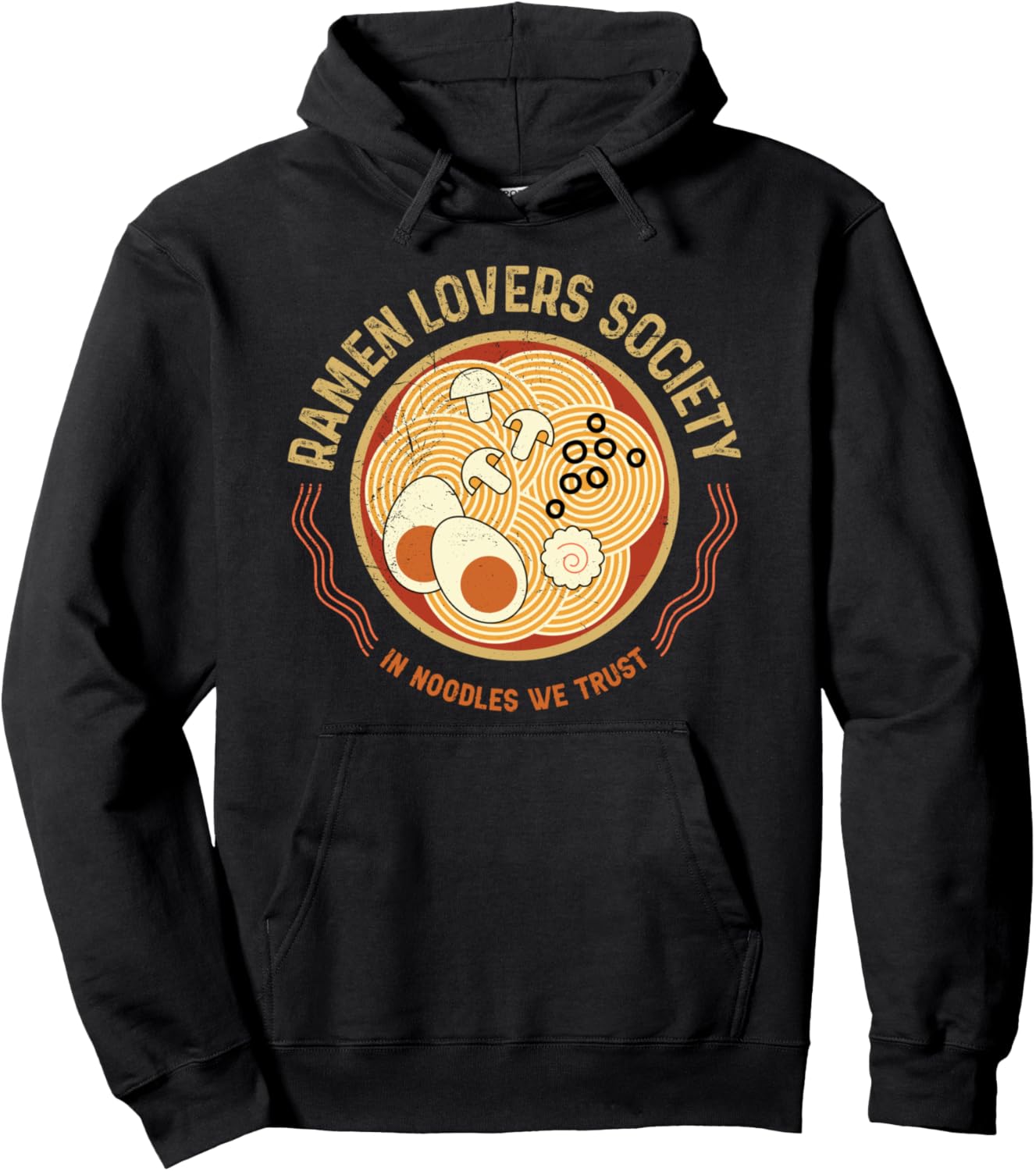 Ramen Noodles Soup Love Japanese Cute Kawaii Loves Anime Pullover Hoodie