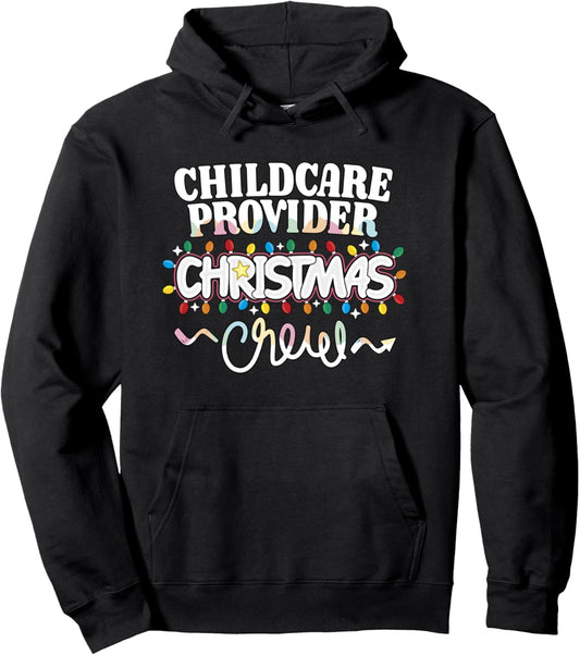 Childcare Provider Christmas Crew Daycare Teacher Xmas Light Pullover Hoodie