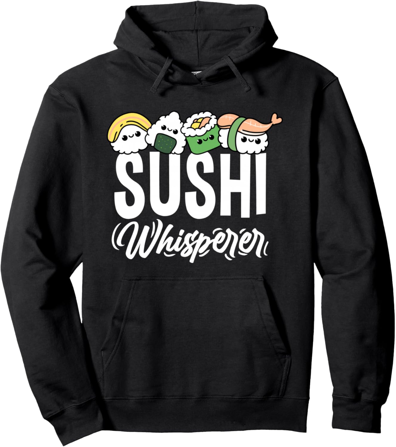 Kawaii Sushi Whisperer Kawaii Anime Pullover Hoodie