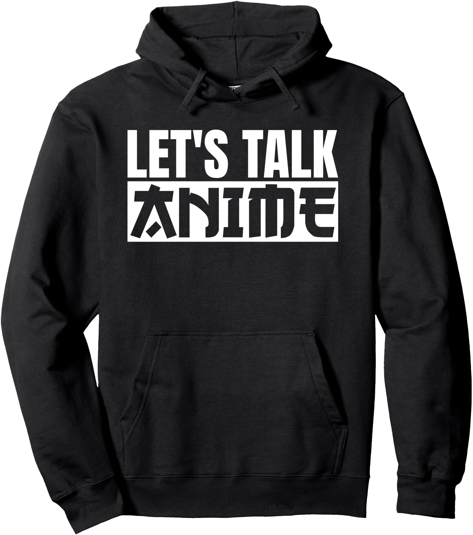 Let's Talk Anime - Anime Fans and Lovers Pullover Hoodie