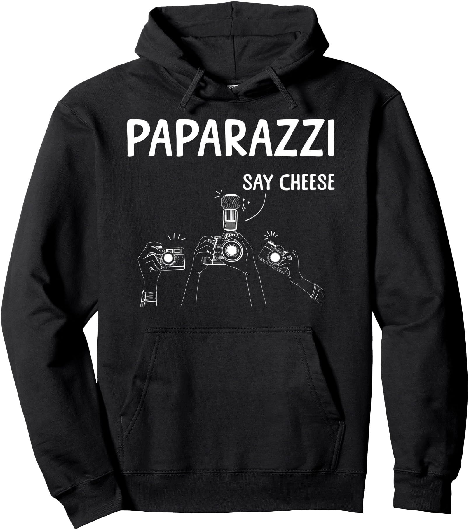 Funny Paparazzi Design For Men Women Photographer Paparazzi Pullover Hoodie