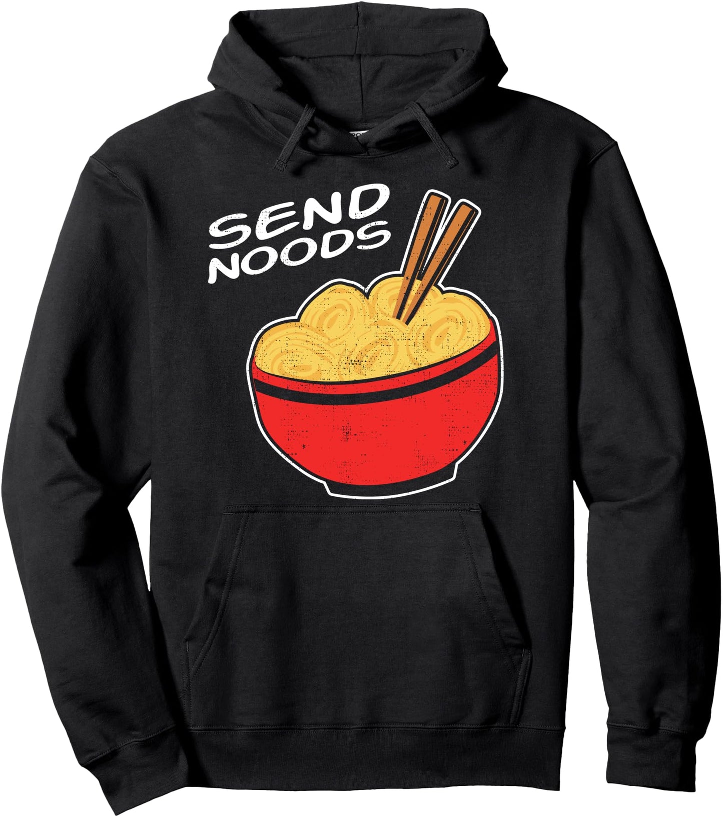 Ramen Lovers Gift design Send Noods Funny Japanese Pullover Hoodie