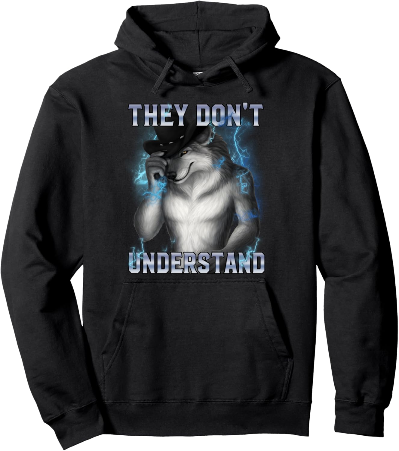 They Don't Understand Funny Alpha Wolf Cursed Meme Pullover Hoodie
