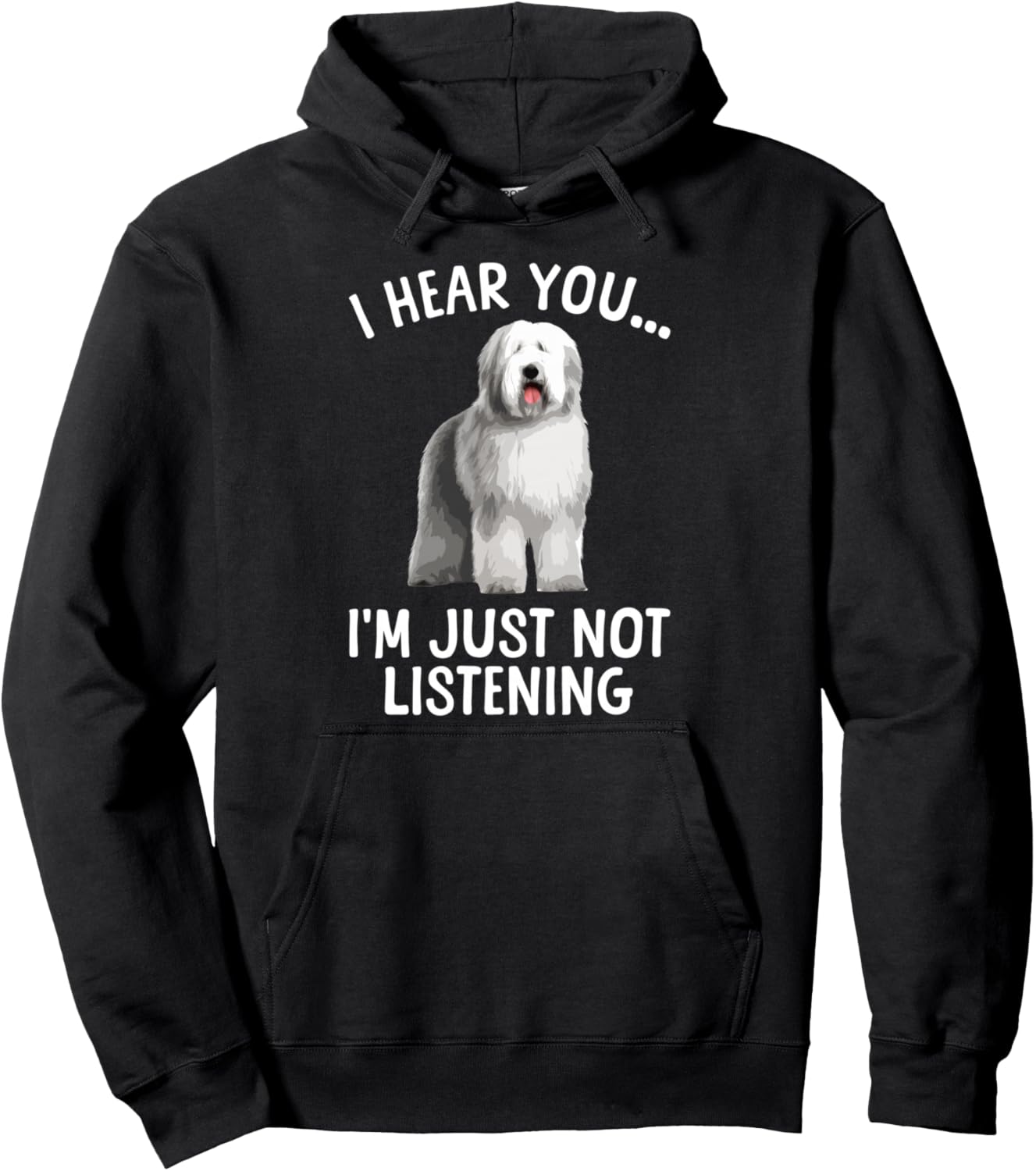Funny Old English Sheepdog Art For Men Women Sheep Dog Lover Pullover Hoodie