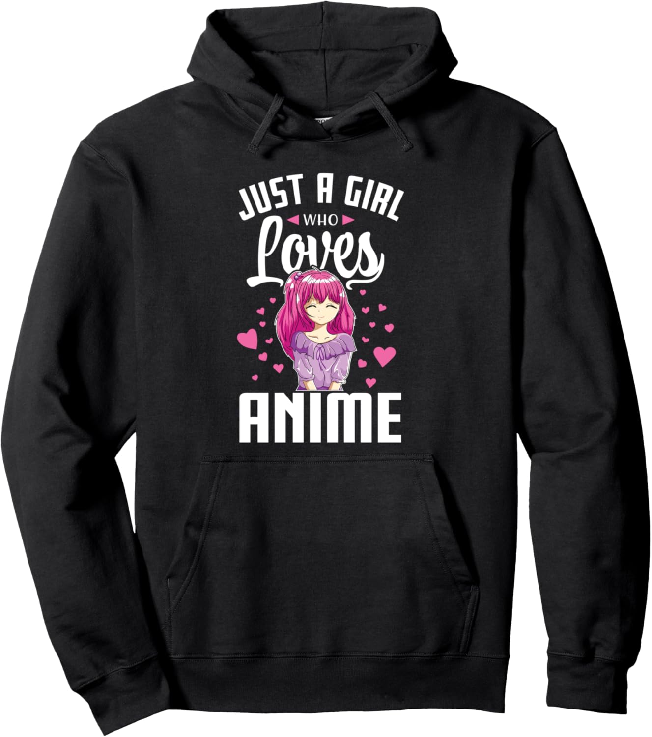 Just A Girl Who Loves Anime Women Teen Girls Anime Lover Pullover Hoodie