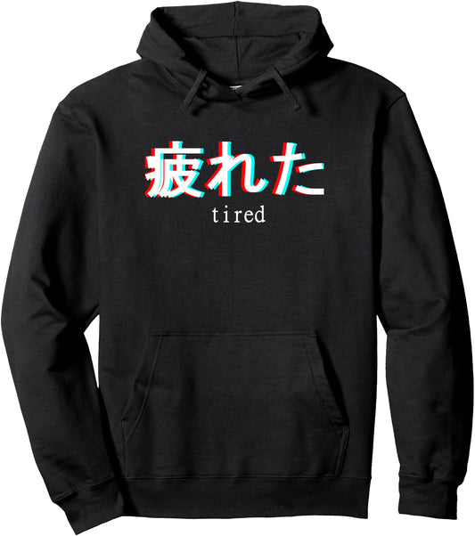 Aesthetic Tired Japanese Text Kanji Vaporwave Pullover Hoodie